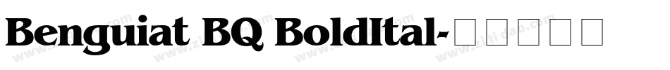 Benguiat BQ BoldItal字体转换